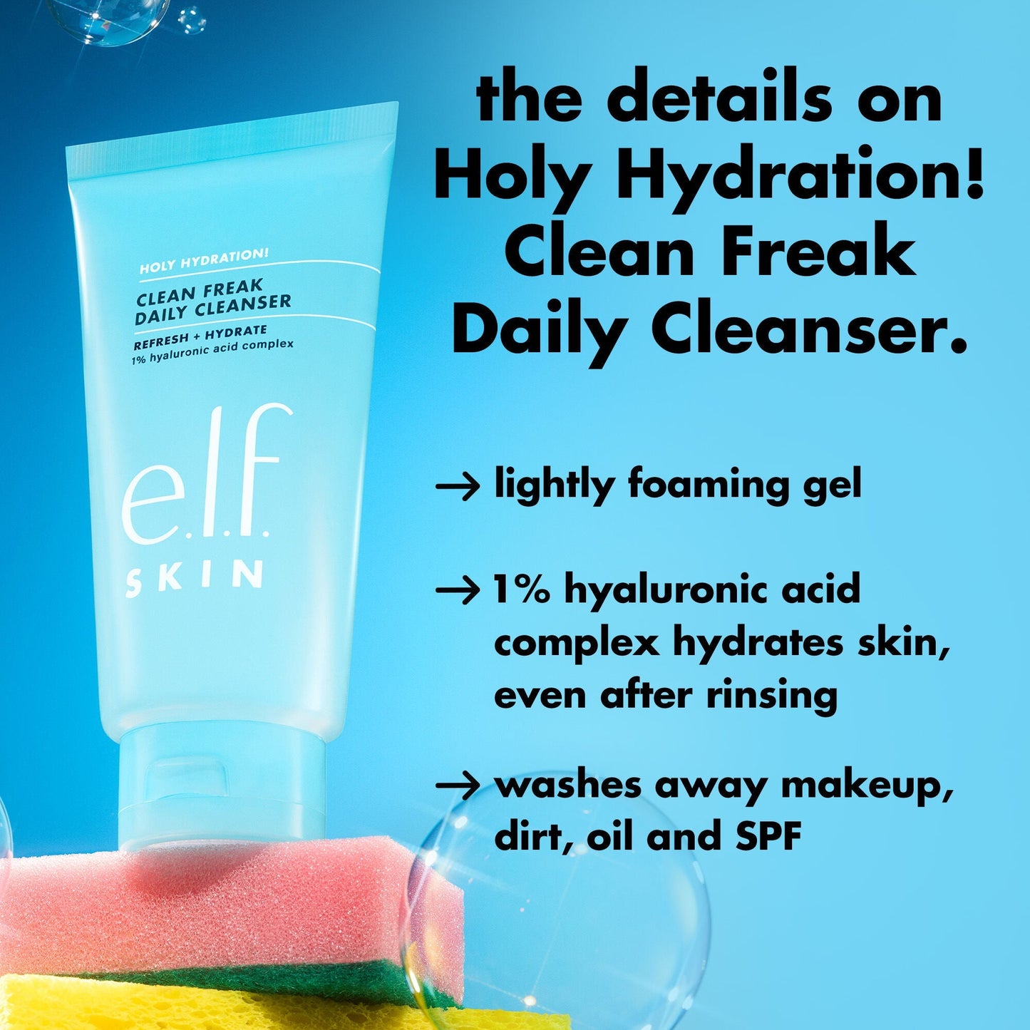 holy-hydration-clean-freak-daily-cleanser-v6 0226_EDU_HHCleanFreak_Details_eab7803d-bc28-47f0-a7b8-bc2b00e3b25d.jpg