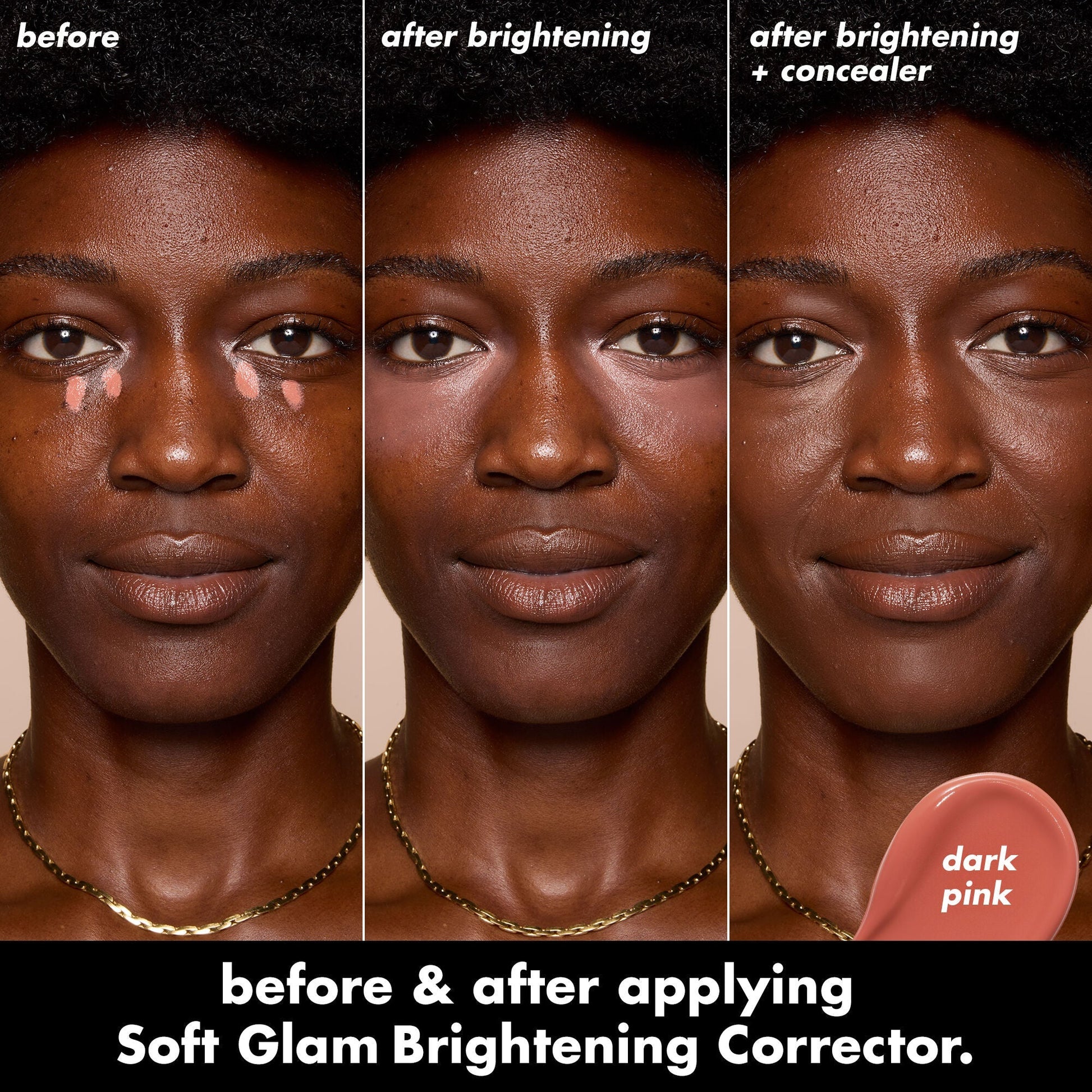 soft-glam-brightening-corrector-b4 0226_SoftGlam_BrighteningCorrector_BA_DarkPink.jpg