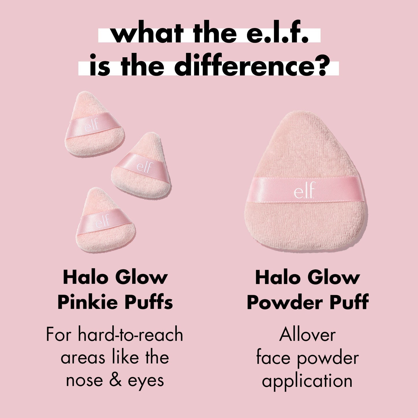 halo-glow-pinkie-puffs-z9 0324_PDP_PINKIE_PUFF_DIFFERENCE.jpg