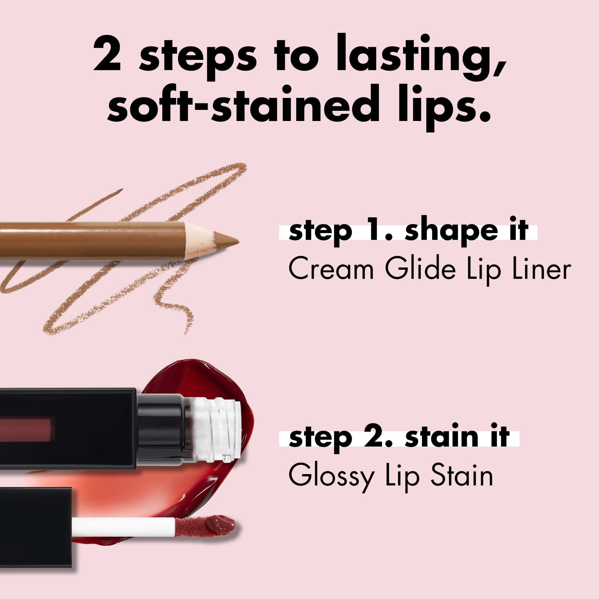glossy-lip-stain-l7 0326_EDU_GlossyLipStain_Pairing_b8b64ae7-0fb0-4010-a2bd-ce3222b06af2.jpg