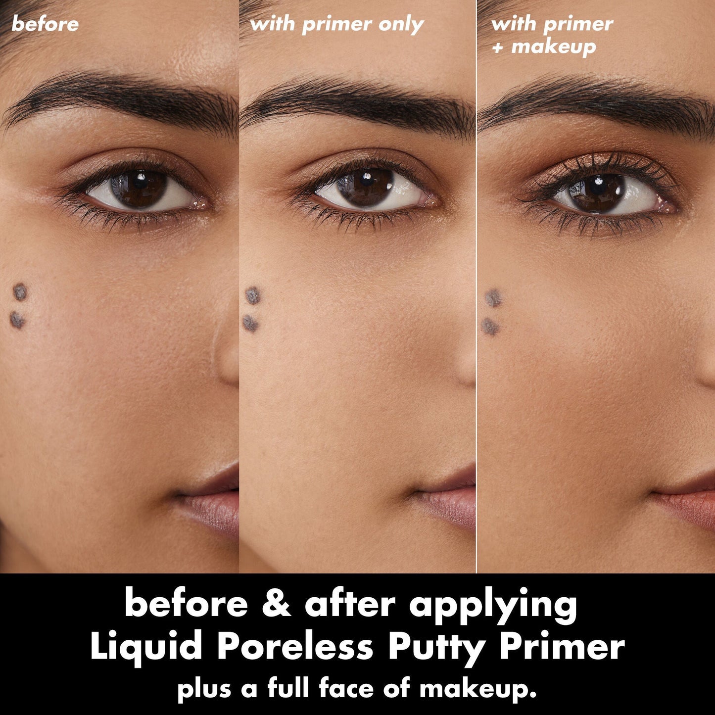 liquid-poreless-putty-primer-m1 0326_EDU_LiquidPorelessPuttyPrimer_BA_TRIPTYCH_Sanzeda.jpg