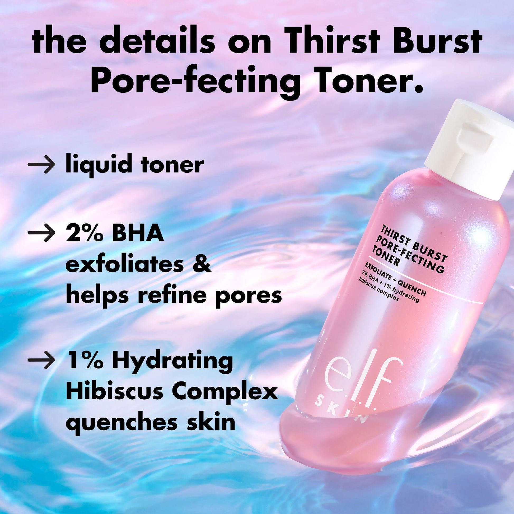 thirst-burst-pore-fecting-toner-i9 0326_EDU_THIRSTBURSTTONER_Details.jpg