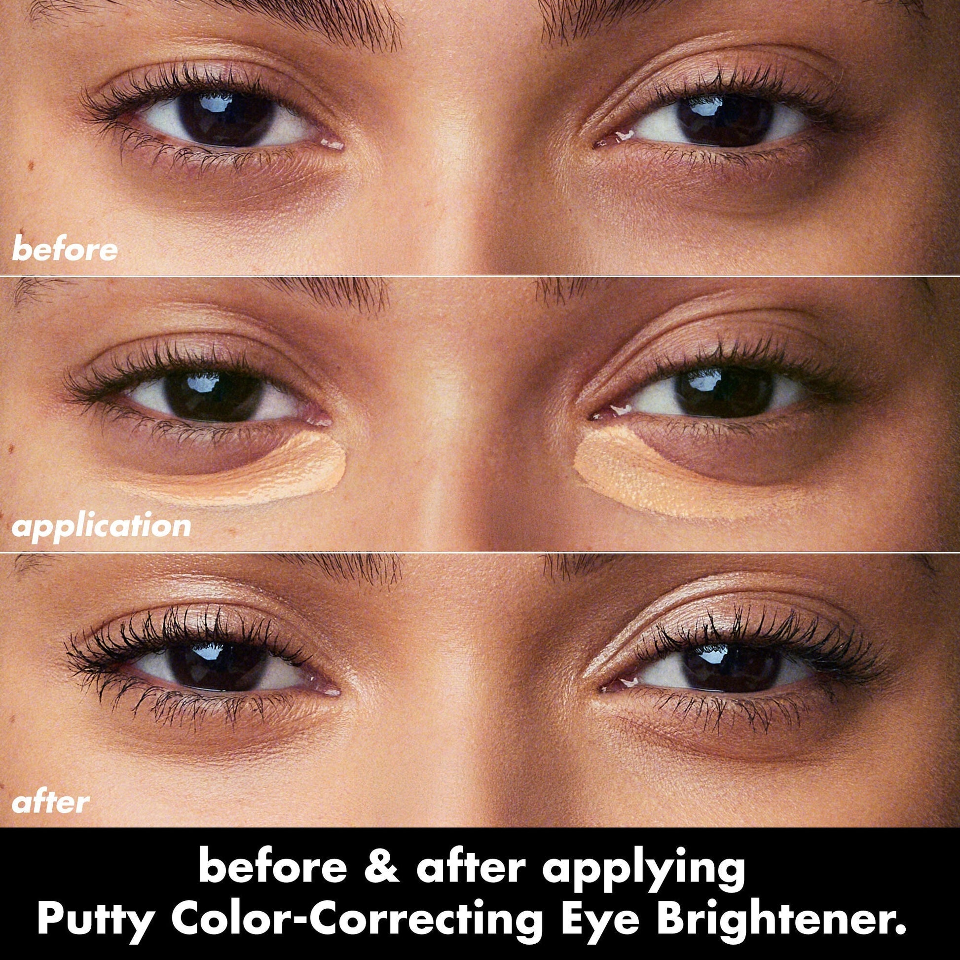 putty-color-correcting-eye-brightener-j6 0426_EDU_PuttyColorCorrectingEyeBrightener_BA_dcb4dc5f-7cb2-49db-8516-e40e9308d2af.jpg