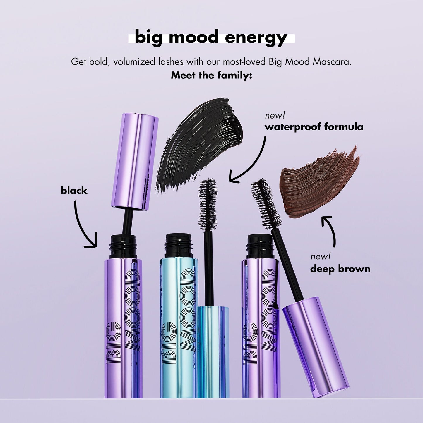 big-mood-waterproof-mascara-v5 110121_customer_bigmood_shade_launch.jpg