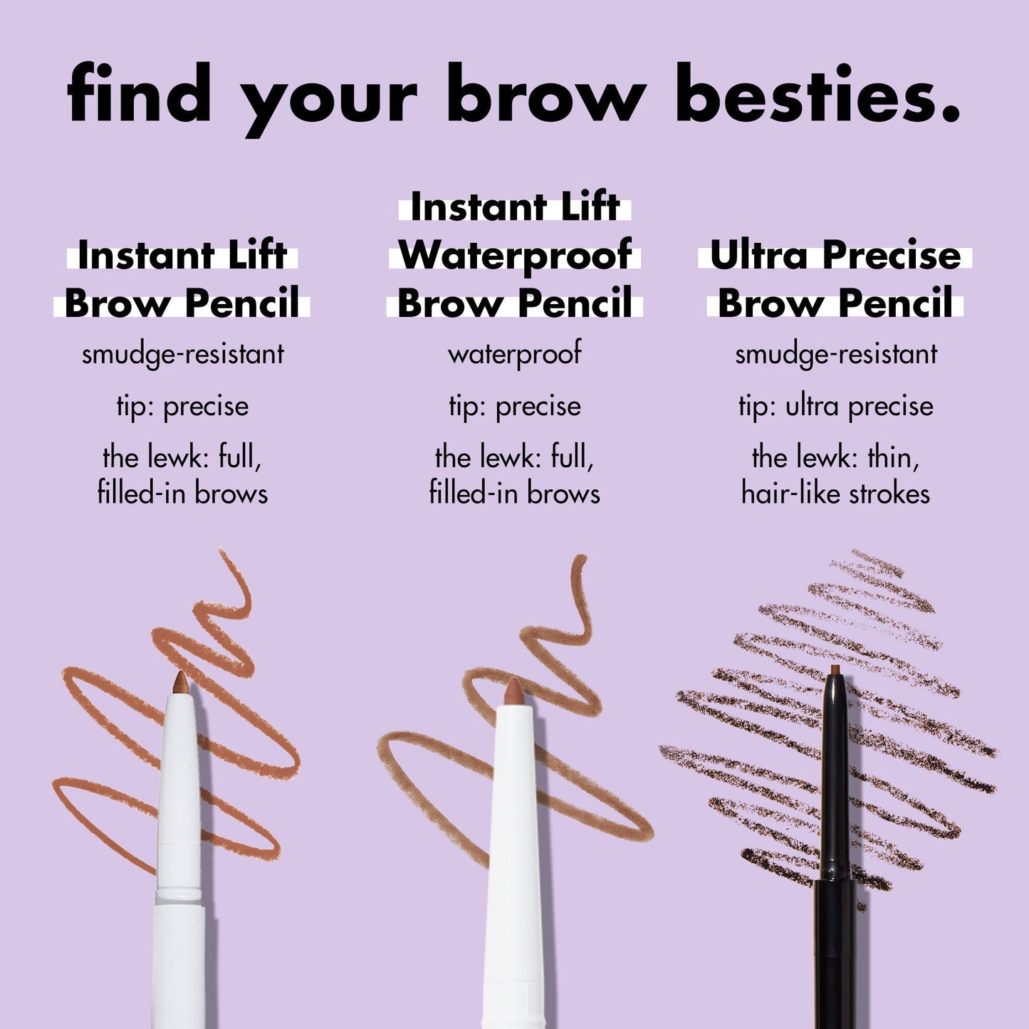instant-lift-waterproof-brow-pencil-s6 1123_EDUCATION_INSTANTLIFT_WATERPROOF_BROW_COMPARISON_cc9ad1a3-a867-42b2-9e84-3e15e6db502e.jpg