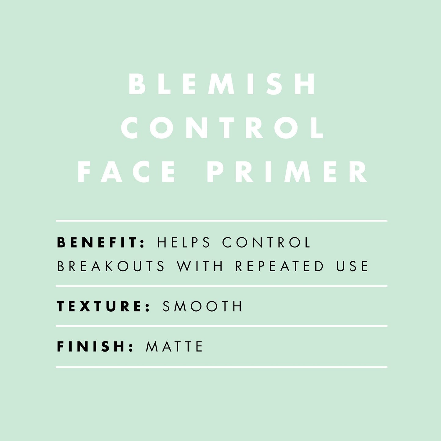 blemish-control-face-primer-large-size-g6 BlemishControlPrimer_Description_2000x2000_624621d5-7d1d-4987-8ac3-4347c928158d.jpg